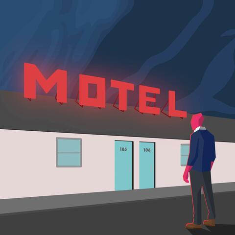 MOTEL, SOMEWHERE..