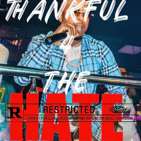 THANKFUL 4 THE HATE