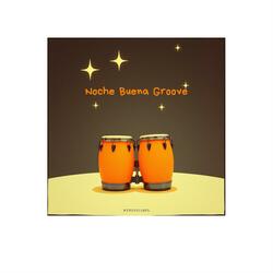 Noche Buena Groove