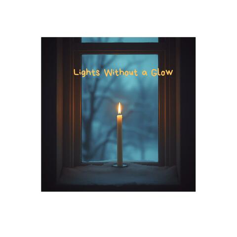 Lights Without a Glow