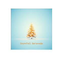 Snowfall Serenade