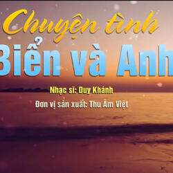 Chuyện Tình biển Và Anh