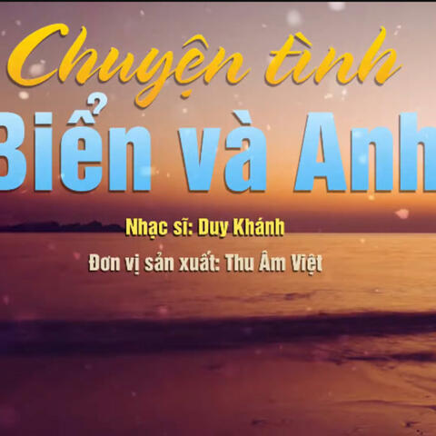 Chuyện Tình biển Và Anh