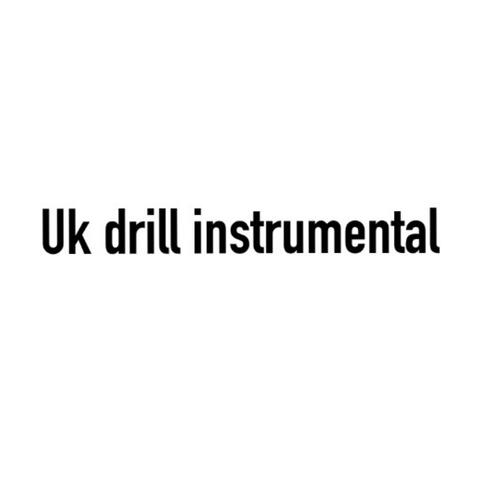 Uk drill (Instrumental )