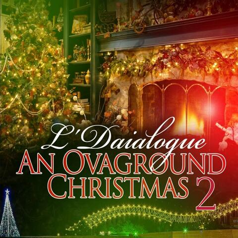 An Ovaground Christmas 2