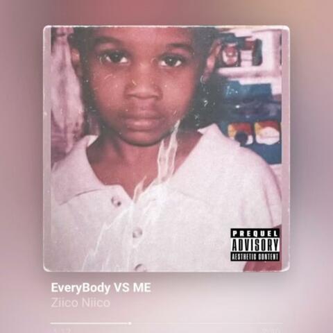 Everybody Vs Me
