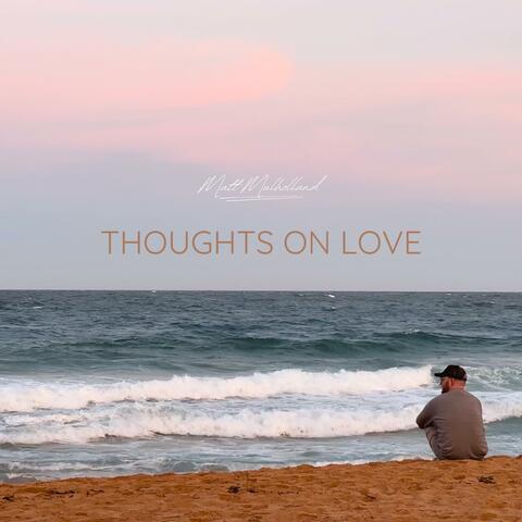 Thoughts On Love