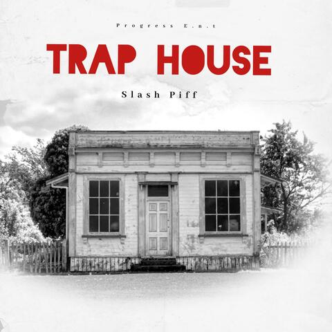 Trap House