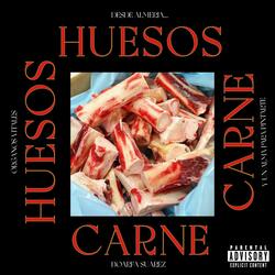 Huesos y Carne
