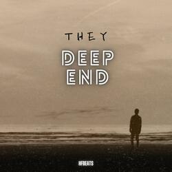 Deep End (feat. THEY)