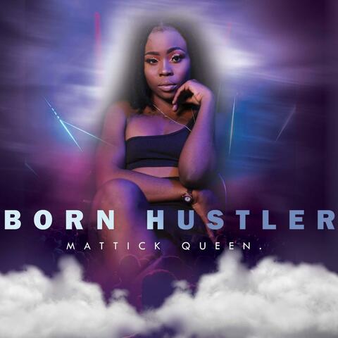 Born Hustler