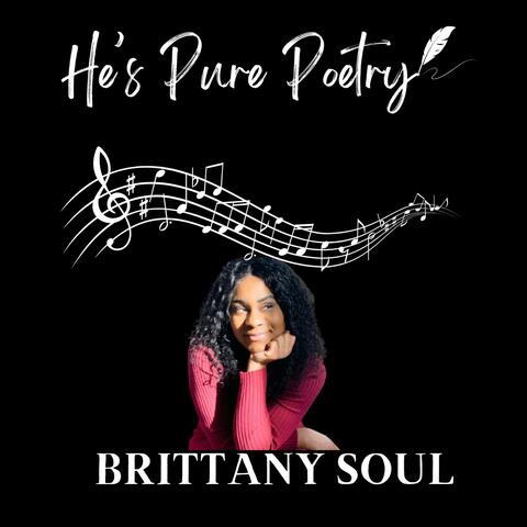 He is Pure Poetry (Spoken Word)