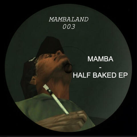 Half Baked EP