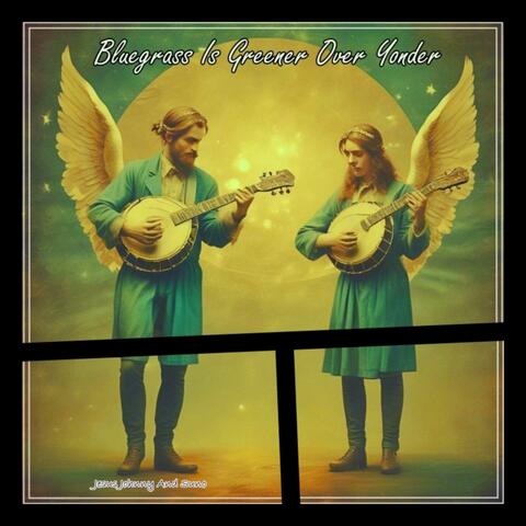 Bluegrass Is Greener Over Yonder