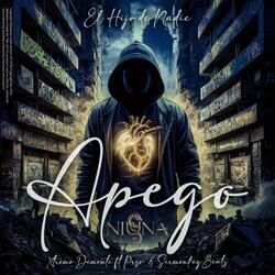 Apego (feat. PrsV & S1r)