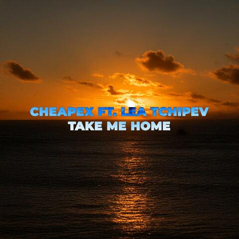 Take Me Home (feat. Lea Tchipev)