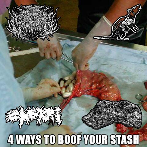 4 WAYS TO BOOF YOUR STASH