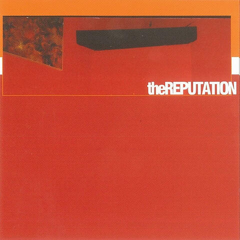 The Reputation