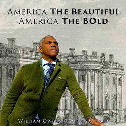 America The Beautiful America The Bold