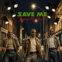 SAVE ME (Special Version ACAPELLA VOCALS)