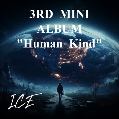 3RD MINI ALBUM "Human Kind"
