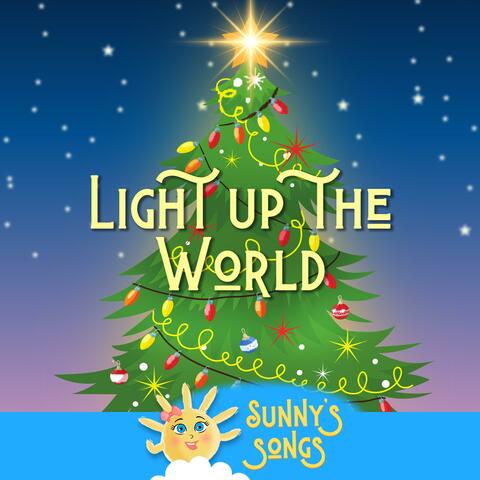 Light Up The World
