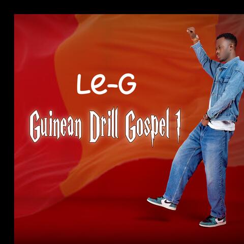GUINEAN DRILL GOSPEL 1