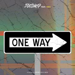 One Way (feat. Tee2)