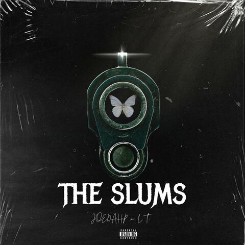 The Slums (feat. Lil twister)