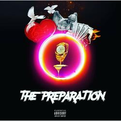 The Preparation