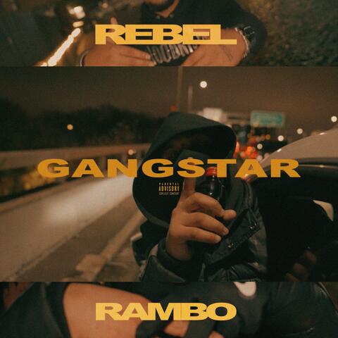 Gangstar (feat. Rebel & Rambo)