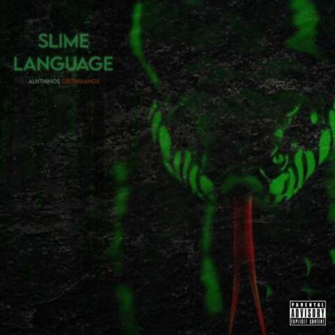SLIME LANGUAGE