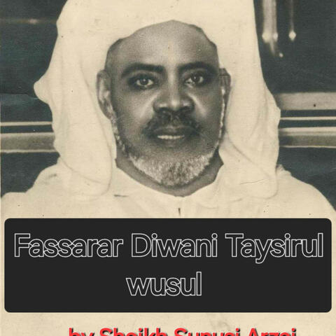 Fassarar Diwani Taysirul Wusuli (Abal Kalbu) Daga 1 Zuwa Na 8