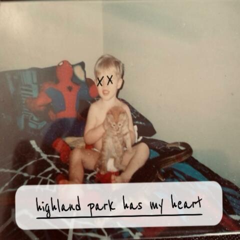 Highland Park has my heart