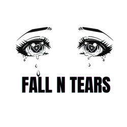 FALL N TEARS