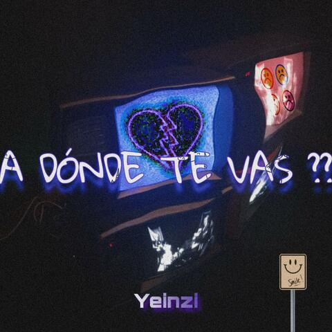 A dónde te vas ?