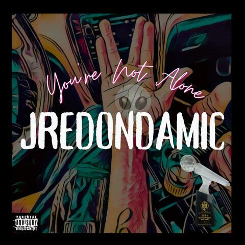 You're Not Alone (Deluxe)