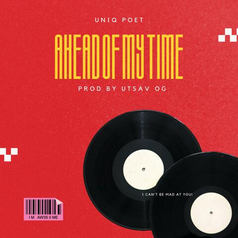 ahead of my time (feat. Utsavog)