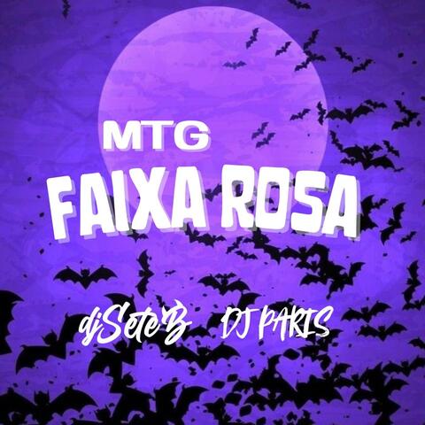 MTG FAIXA ROSA (feat. MC MILA & DJ PARIS)