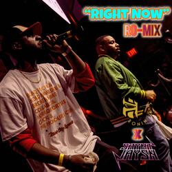 Right Now RO-MIX (feat. SAYNT jaysn)