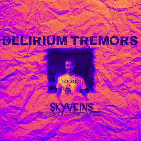 Skyveins (Early Demo's & Alternative Versions)