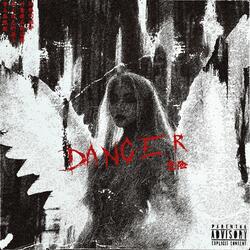 DANGER