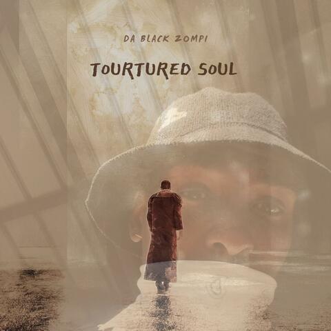 tourtured soul