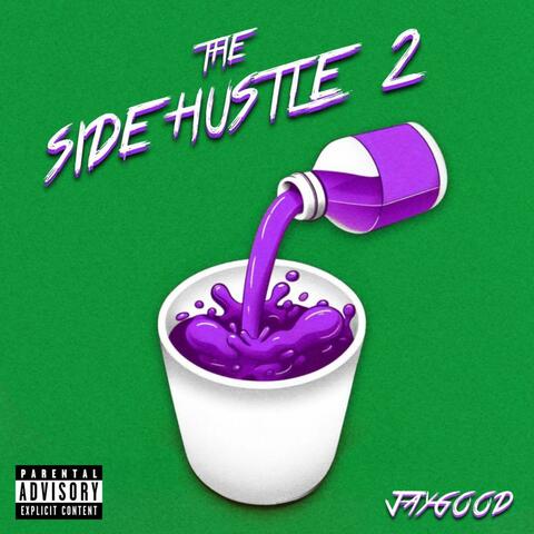 The Side Hustle 2