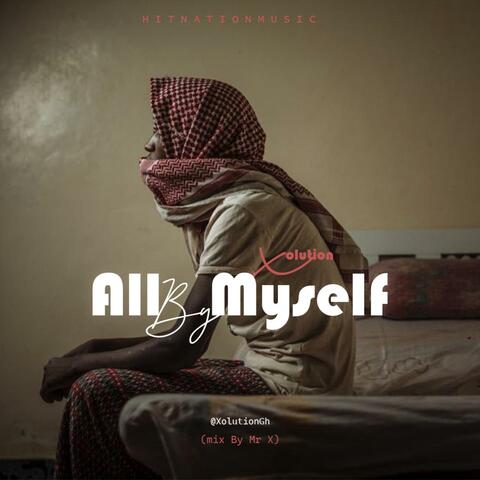 All By Myself