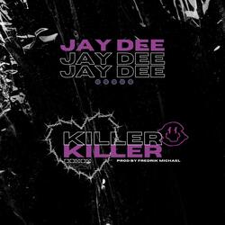 KILLER