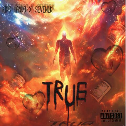 True (feat. Seven1k)