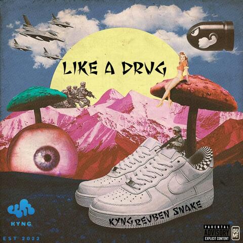 Like A Drug (feat. Reuben Snake)