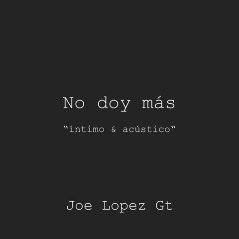 No doy más (versión íntimo & acústico)