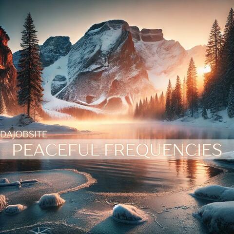 Peaceful Frequencies